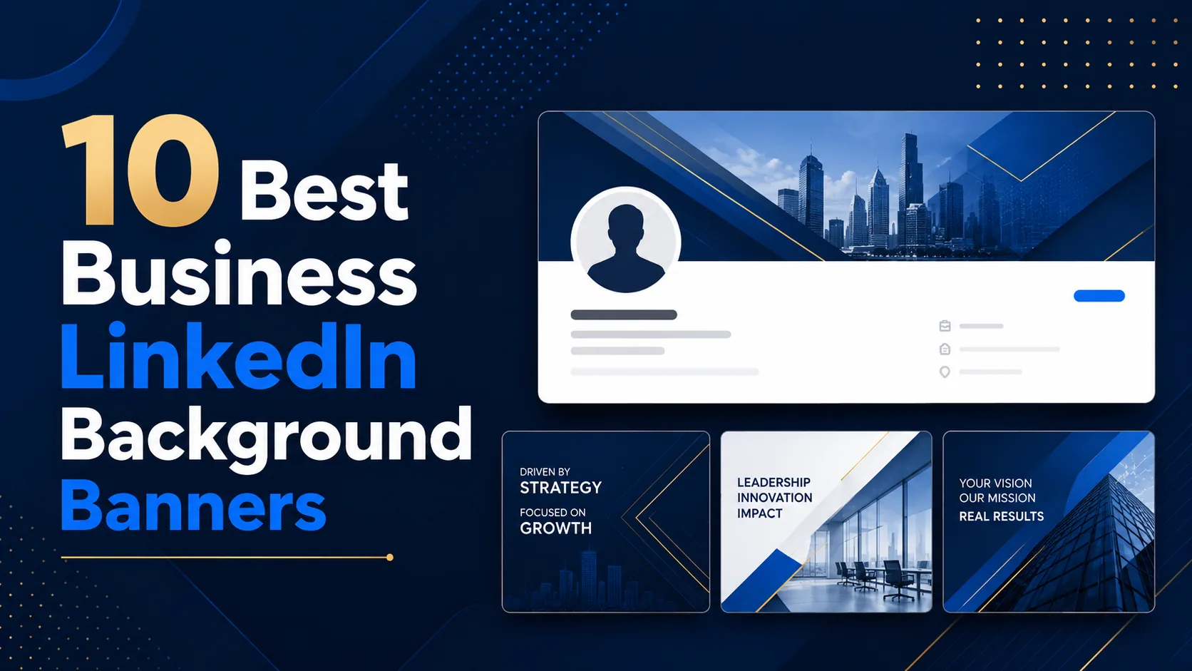 10 Best Business LinkedIn Background Banners for Professionals and Founders