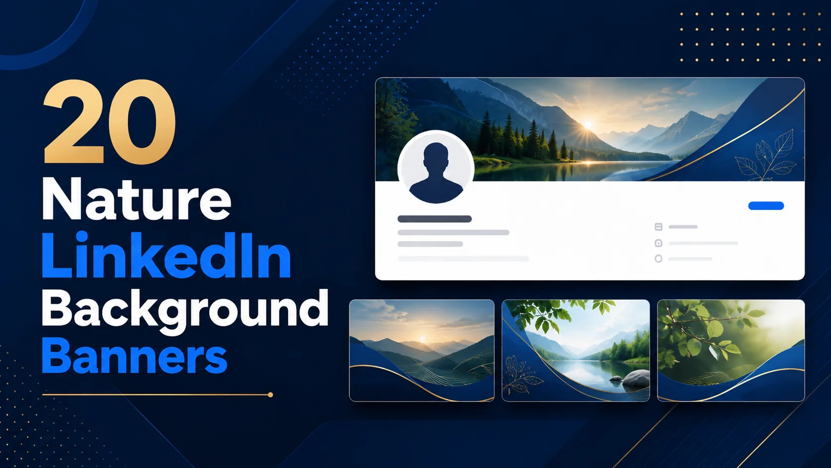 18 Best Nature LinkedIn Background Banners for a Calm Professional Profile