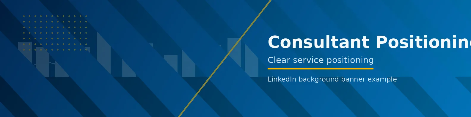Consultant Positioning Banner LinkedIn background banner example