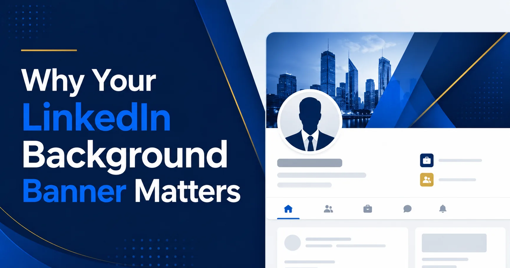 Why Your LinkedIn Background Banner Matters featured image